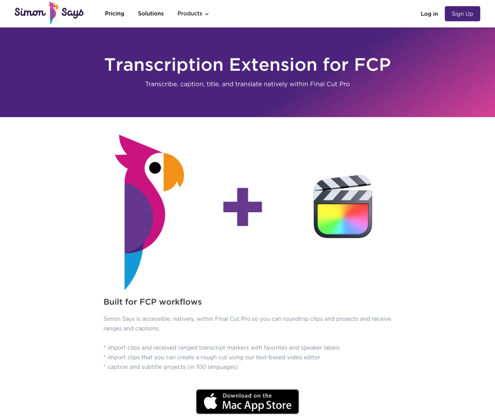 Simon Says' Final Cut Pro extension page: the headline reads Transcription Extension for FCP, with a parrot logo beside the Final Cut Pro icon and three bullets about transcript markers, rough cuts and caption projects in 100 languages.
