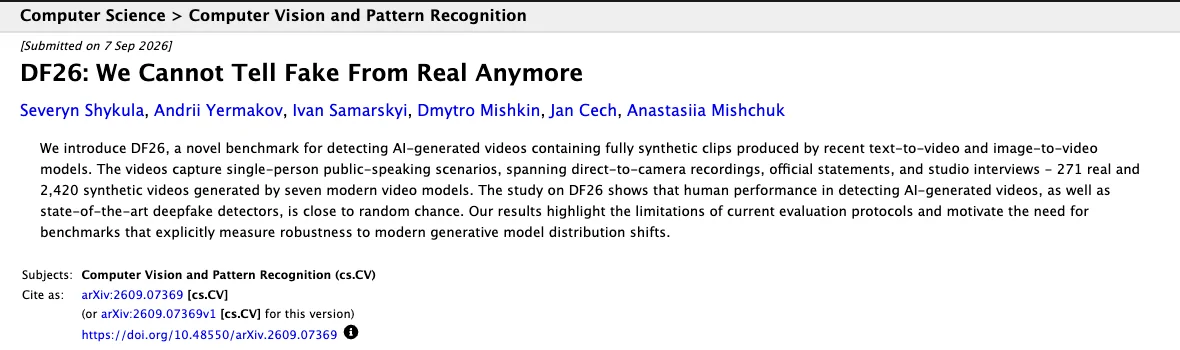 DF26 arXiv abstract identifying 271 real and 2,420 synthetic public-speaking videos and describing near-chance detection performance