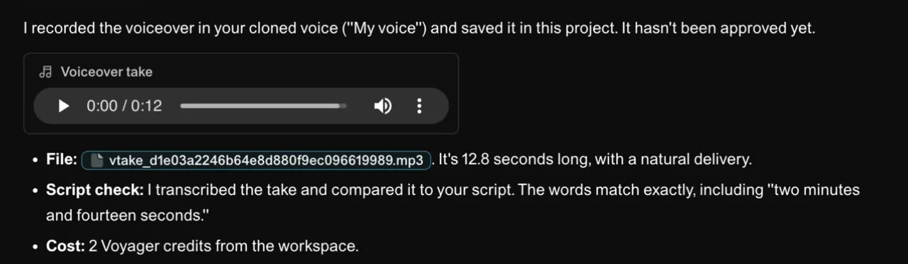 Part of the agent's reply in Voyager: a Voiceover take audio player, the file name and length, a script check and the cost of 2 credits.