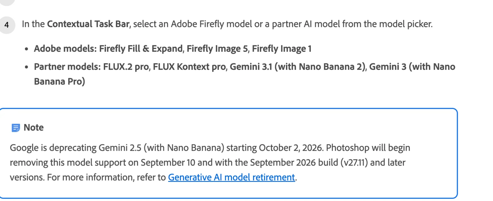 Step 4 of Adobe's Generative Fill help page: in the Contextual Task Bar, select an Adobe Firefly model or a partner AI model from the model picker. Adobe models: Firefly Fill & Expand, Firefly Image 5, Firefly Image 1. Partner models: FLUX.2 pro, FLUX Kontext pro, Gemini 3.1 (with Nano Banana 2), Gemini 3 (with Nano Banana Pro). A note says Google is deprecating Gemini 2.5 (with Nano Banana) starting October 2, 2026 and Photoshop will begin removing it with the September 2026 build v27.11.