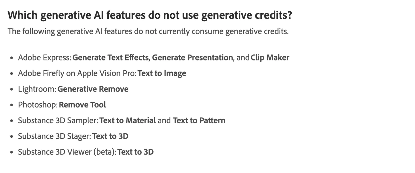 Adobe's help page section headed Which generative AI features do not use generative credits, listing Adobe Express Generate Text Effects, Generate Presentation and Clip Maker, Firefly on Apple Vision Pro Text to Image, Lightroom Generative Remove, Photoshop Remove Tool, and three Substance 3D text-to-material and text-to-3D features.